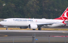 【埃航空難】民航處頒禁 土耳其航空暫停12架737 MAX客機運作