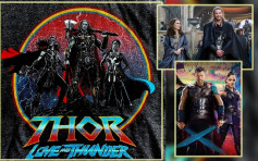 《Thor：Love and Thunder》官網上載T恤照       妮妲莉「女雷神」造型唔覺意曝光