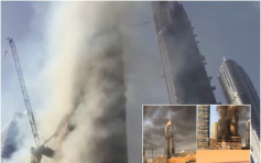 迪拜興建中大廈火警　無人受傷