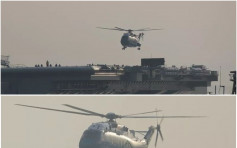 今早首次起降直升機 預示國產航母測試向前推進