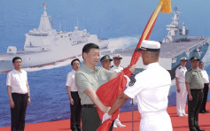 海軍三型主戰艦艇入列 習近平三亞授旗及檢閱