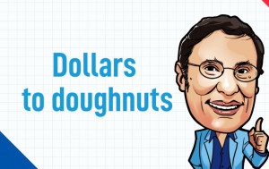 又中又英｜Dollars to doughnuts