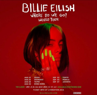 Billie Eilish《Where Do We Go? World Tour》原定8月在港举行。