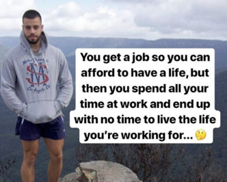 里普還說：若你花光時間在工作但最後沒有生活，你在為何工作？Matthew Lepre Instagram