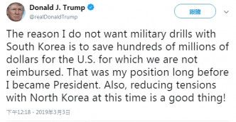 特朗普又解釋為何不與南韓進行聯合軍演。donald trump twitter