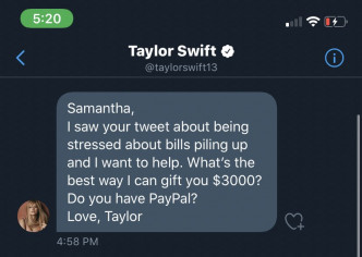 Taylor Swift私讯粉丝Samantha，问可以点转帐畀对方。