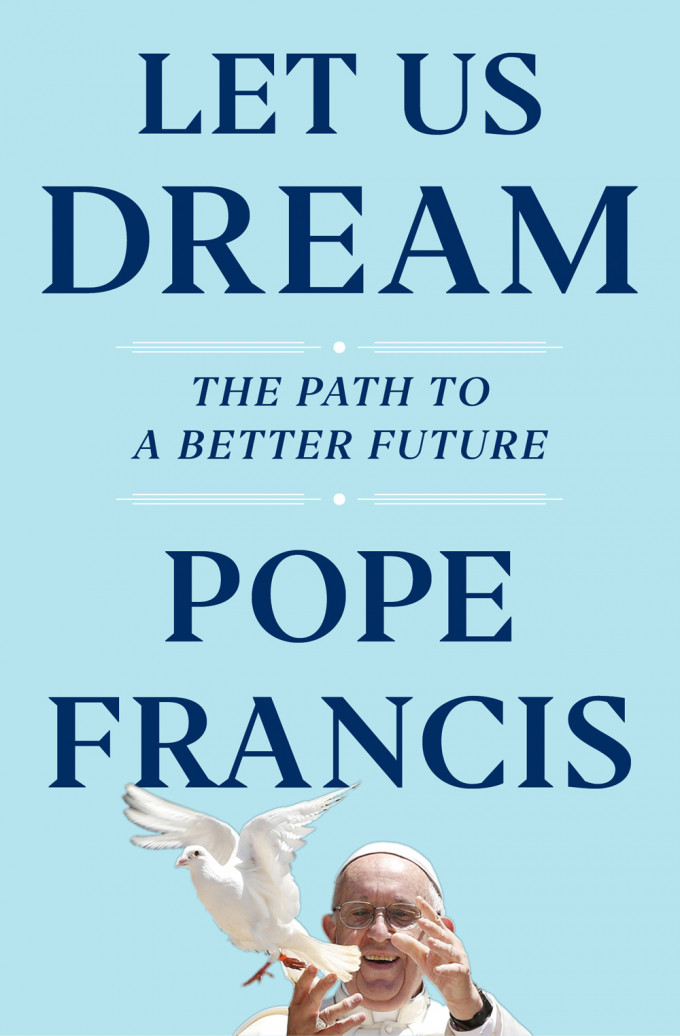 教宗方济各12月1日将出版新书《Let Us Dream》。ap图
