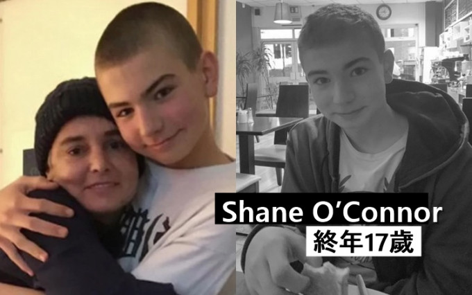 愛爾蘭歌手Sinead的兒子Shane周五（7日）被發現身亡，終年17歲。